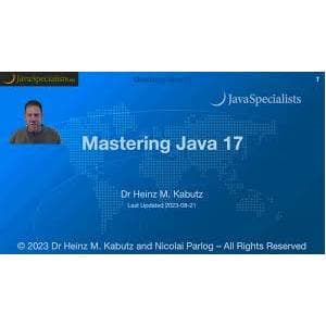 Download JavaSpecialists – Mastering Java 17 Course