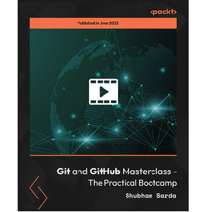 Git and GitHub Masterclass – The Practical Bootcamp