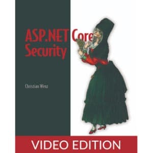 ASP.NET Core Security, Video Edition