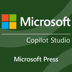How to Create AI Agents Like a Pro in Copilot Studio (No Code Required) by Microsoft Press